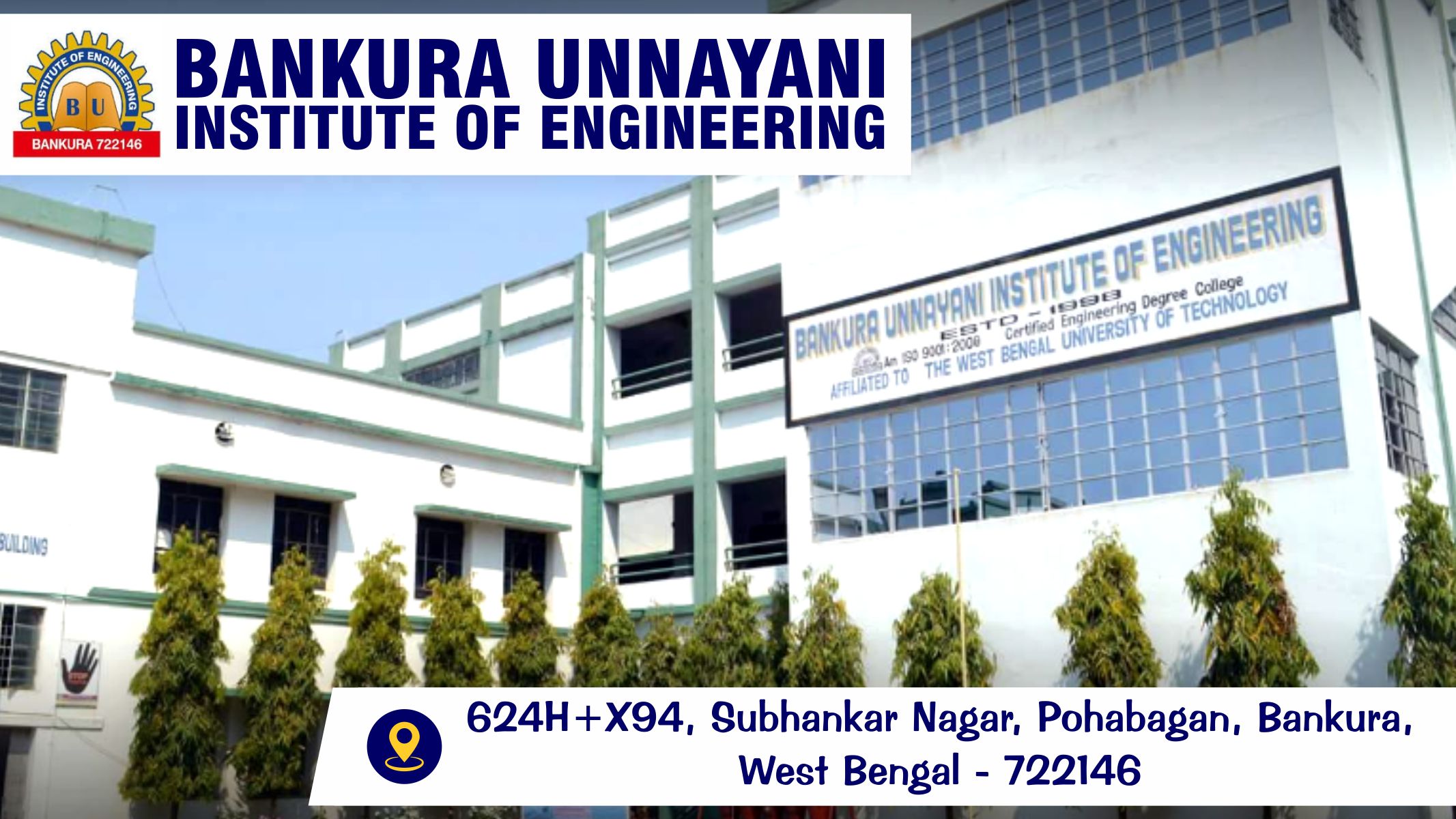 Out Side View of Bankura Unnayani Institute of Engineering